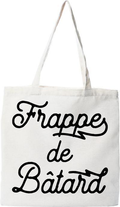 Tote bag coton recyclé frappe de bâtard