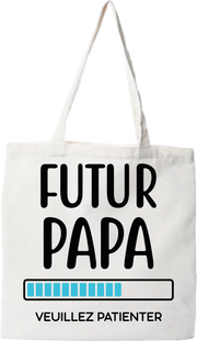 Tote bag coton recyclé futur papa veuillez patienter