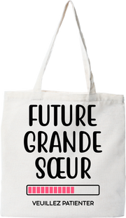 Tote bag coton recyclé future grande soeur