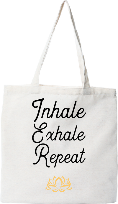 Tote bag coton recyclé inhale exhale repeat