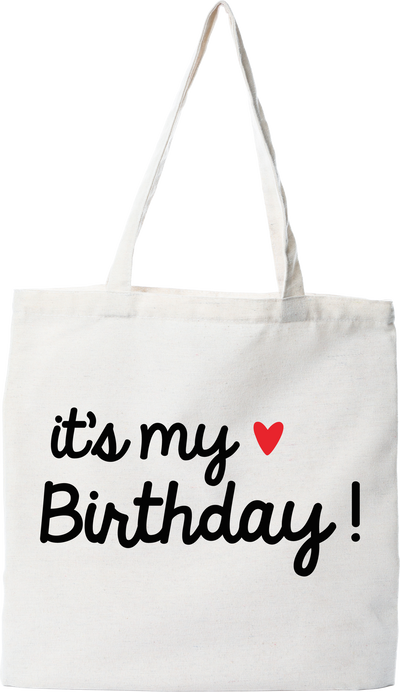 Tote bag coton recyclé it's my birthday