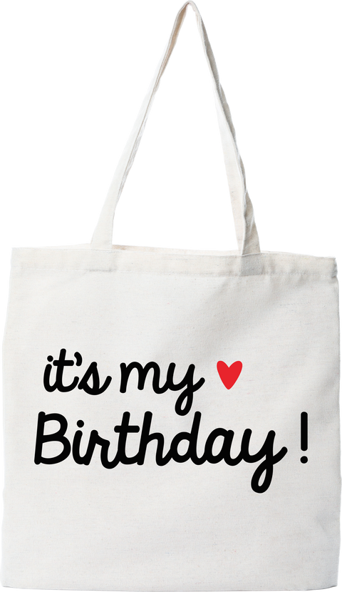 Tote bag coton recyclé it's my birthday
