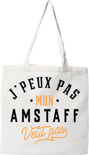 Tote bag coton recyclé j peux pas amstaff