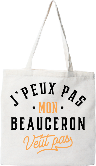 Tote bag coton recyclé j peux pas beauceron