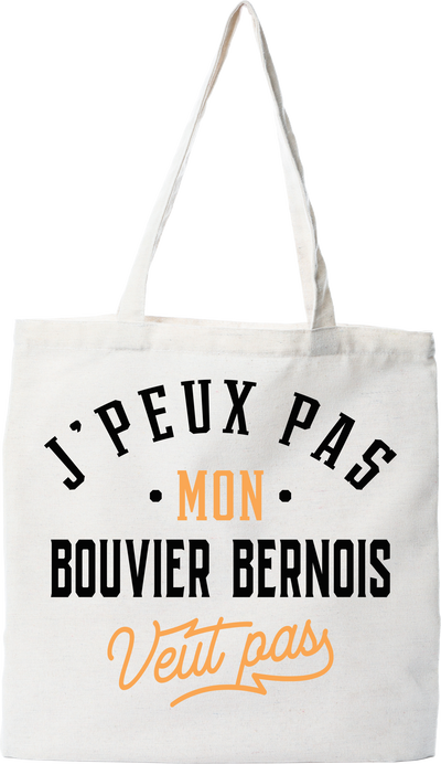Tote bag coton recyclé j peux pas bouvier bernois