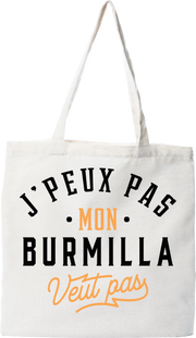 Tote bag coton recyclé j peux pas burmilla