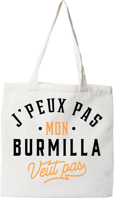 Tote bag coton recyclé j peux pas burmilla