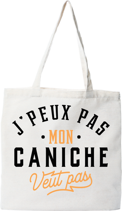 Tote bag coton recyclé j peux pas caniche