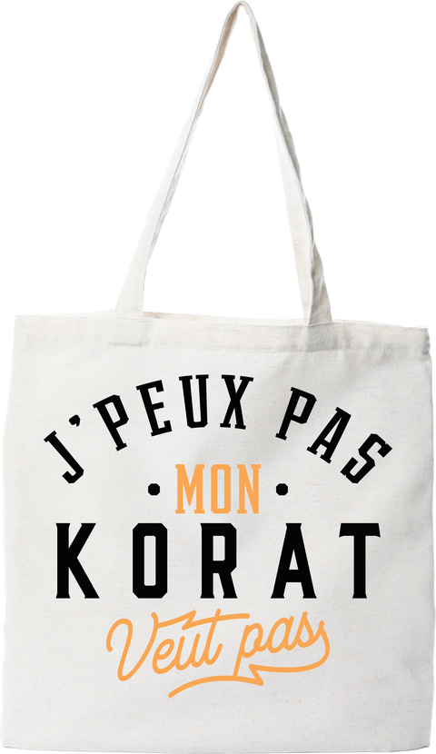Tote bag coton recyclé j peux pas korat