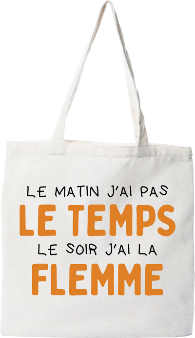 Tote bag coton recyclé j'ai la flemme