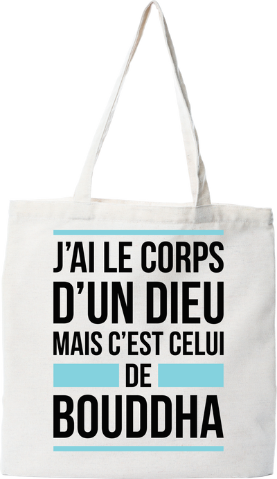 Tote bag coton recyclé j'ai le corps d'un dieu