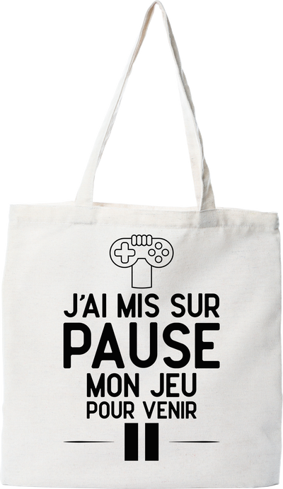 Tote bag coton recyclé j'ai mis mon jeu sur pause