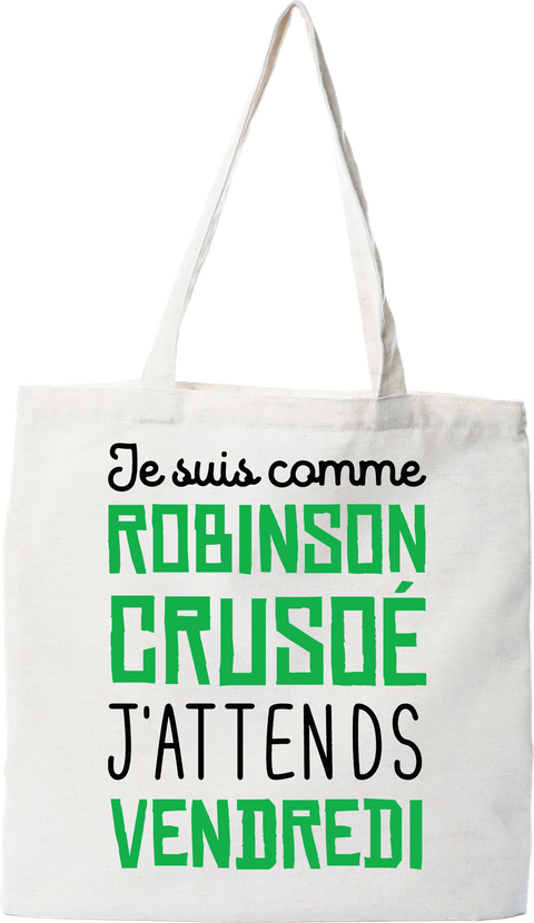 Tote bag coton recyclé j'attends vendredi