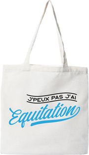 Tote bag coton recyclé j'peux pas j'ai équitation