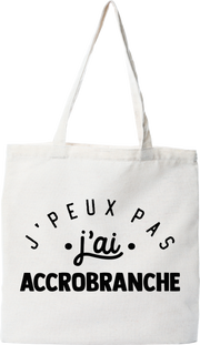 Tote bag coton recyclé j'peux pas j'ai accrobranche 2