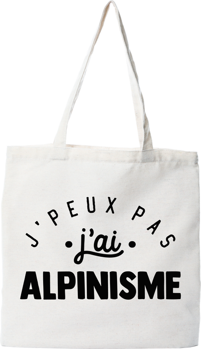 Tote bag coton recyclé j'peux pas j'ai alpinisme 2
