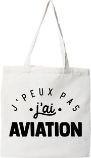 Tote bag coton recyclé j'peux pas j'ai aviation 2