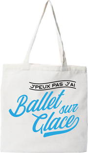 Tote bag coton recyclé j'peux pas j'ai ballet sur glace