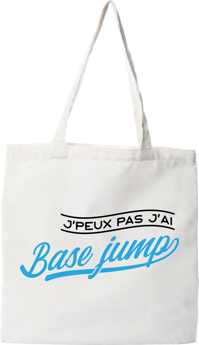 Tote bag coton recyclé j'peux pas j'ai base jump