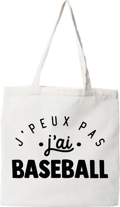 Tote bag coton recyclé j'peux pas j'ai baseball 2