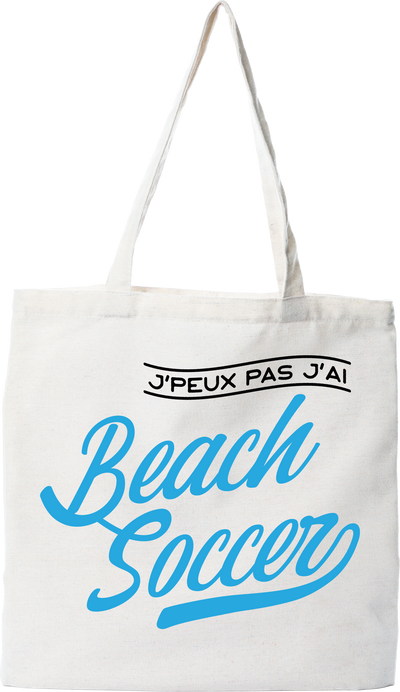 Tote bag coton recyclé j'peux pas j'ai beach soccer