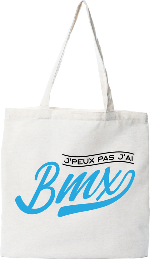 Tote bag coton recyclé j'peux pas j'ai bmx