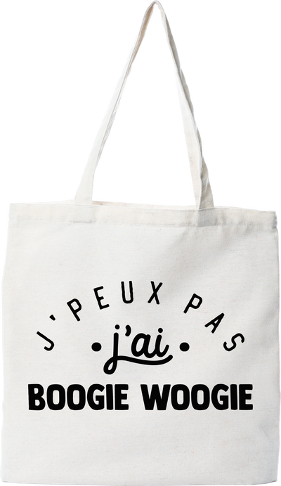 Tote bag coton recyclé j'peux pas j'ai boogie woogie 2