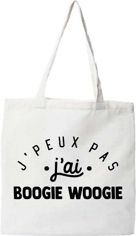 Tote bag coton recyclé j'peux pas j'ai boogie woogie 2