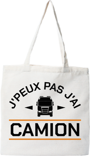 Tote bag coton recyclé j'peux pas j'ai camion