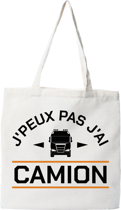 Tote bag coton recyclé j'peux pas j'ai camion