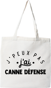 Tote bag coton recyclé j'peux pas j'ai canne défense 2