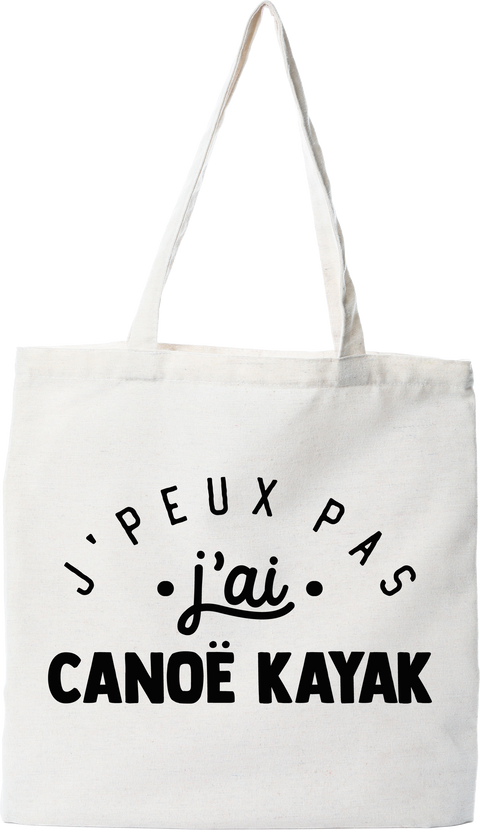Tote bag coton recyclé j'peux pas j'ai canoë kayak 2