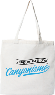 Tote bag coton recyclé j'peux pas j'ai canyonisme