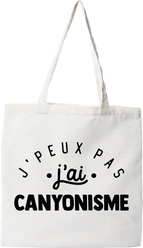 Tote bag coton recyclé j'peux pas j'ai canyonisme 2