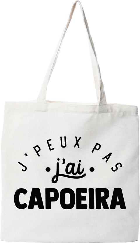 Tote bag coton recyclé j'peux pas j'ai capoeira 2