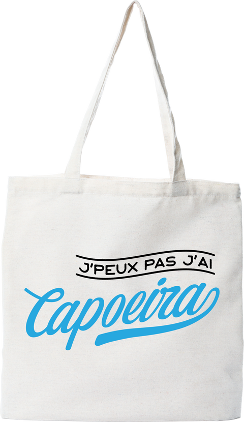 Tote bag coton recyclé j'peux pas j'ai capoeira