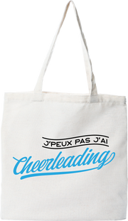 Tote bag coton recyclé j'peux pas j'ai cheerleading