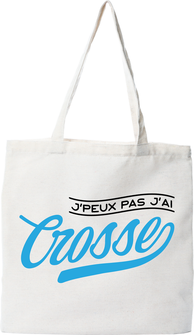 Tote bag coton recyclé j'peux pas j'ai crosse