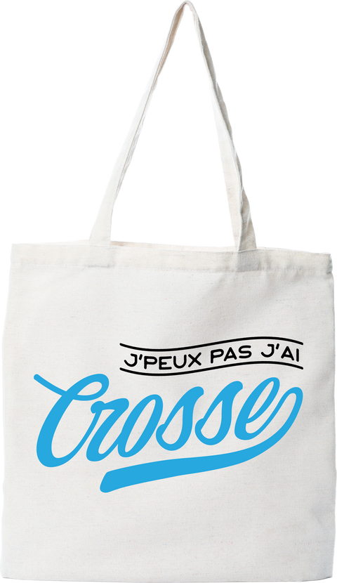 Tote bag coton recyclé j'peux pas j'ai crosse