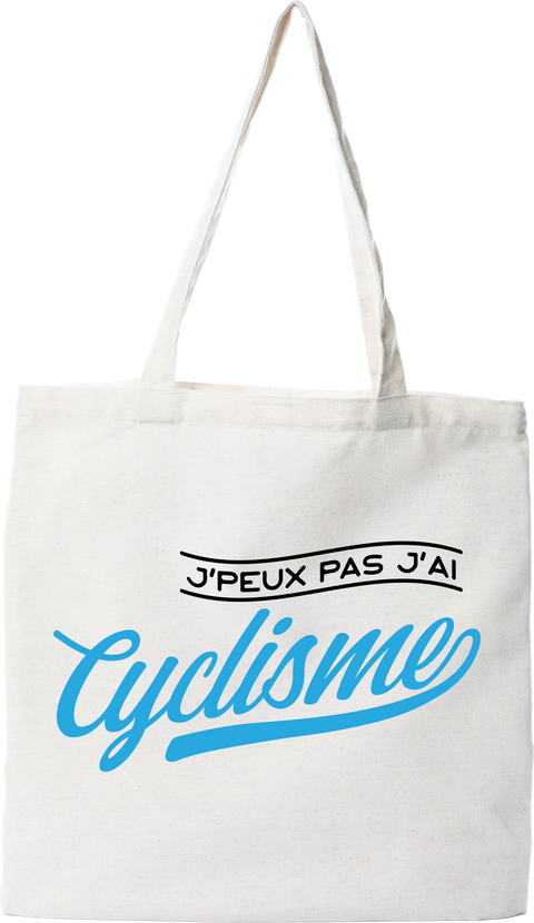 Tote bag coton recyclé j'peux pas j'ai cyclisme