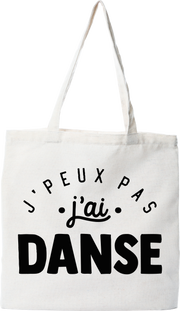 Tote bag coton recyclé j'peux pas j'ai danse 2