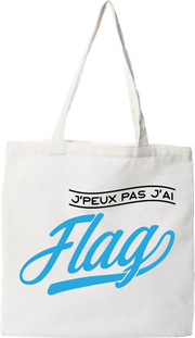 Tote bag coton recyclé j'peux pas j'ai flag
