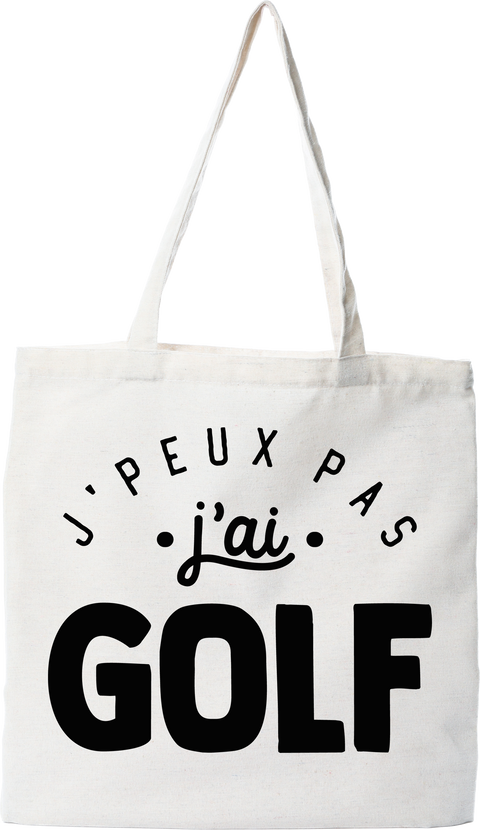 Tote bag coton recyclé j'peux pas j'ai golf 2