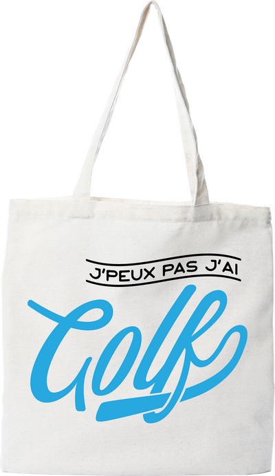 Tote bag coton recyclé j'peux pas j'ai golf