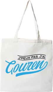 Tote bag coton recyclé j'peux pas j'ai gouren