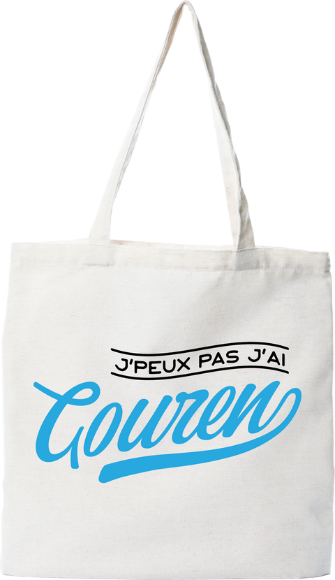 Tote bag coton recyclé j'peux pas j'ai gouren