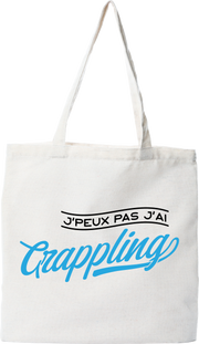 Tote bag coton recyclé j'peux pas j'ai grappling