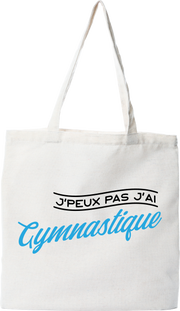 Tote bag coton recyclé j'peux pas j'ai gymnastique