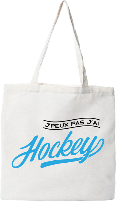 Tote bag coton recyclé j'peux pas j'ai hockey
