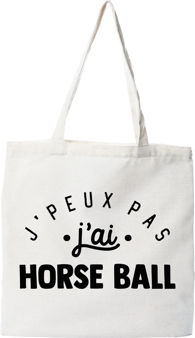 Tote bag coton recyclé j'peux pas j'ai horse ball 2